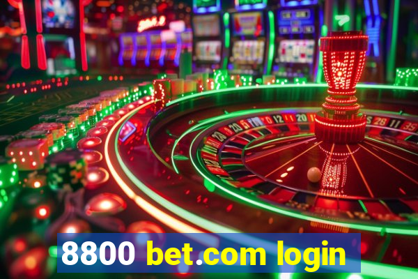 8800 bet.com login